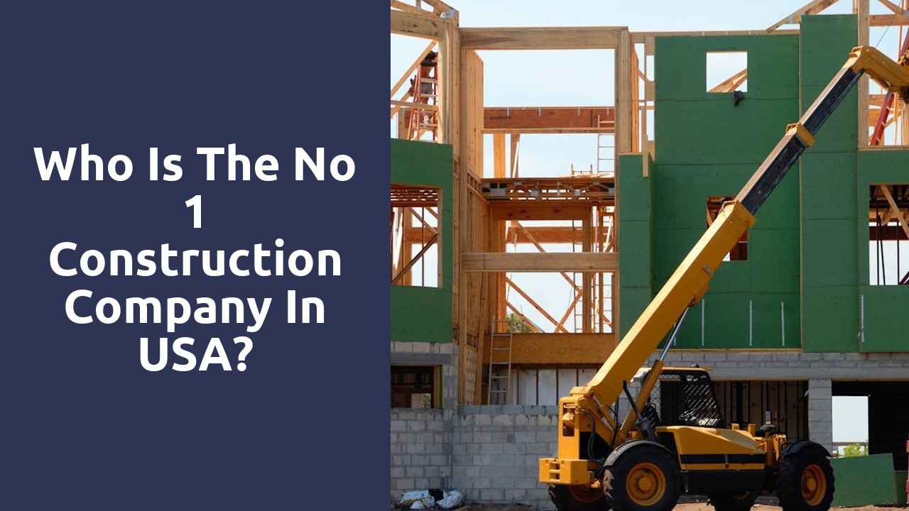 Who is the No 1 construction company in USA?
